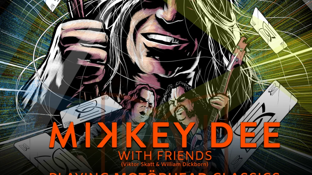 Mikkey Dee with Friends + Killing Your Highness